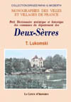 DEUX-SÀˆVRES (PETIT DICTIONNAIRE STATISTIQUE ET HISTORIQUE DES COMMUNES DU DEPARTEMENT DES)
