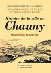CHAUNY (HISTOIRE DE LA VILLE DE)