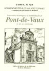 NOTRE-DAME DE VAUX, SOUVENIRS HISTORIQUES ET TRADITIONELS