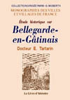 BELLEGRADE-EN GÀ‚TINAIS.(ETUDE HISTORIQUE SUR)