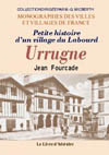 URRUGNE. PETITE HISTOIRE D'UN VILLAGE DU LABOURD