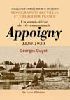 APPOIGNY. UN DEMI SIÈCLE DE VIE COMMUNALE. APPOIGNY 1880-1930