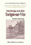 TORIGNY-SUR-VIRE (NOTICE HISTORIQUE SUR LA VILLE DE)