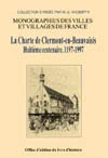 CLERMONT EN BEAUVAISIS (LA CHARTE DE). HUITIÈME CENTENAIRE