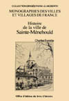 SAINTE MENNEHOULD (HISTOIRE DE LA VILLE DE)