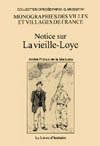LA VIEILLE LOYE (NOTICE SUR)
