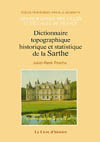 LA SARTHE TOME VI. DICTIONNAIRE TOPOGRAPHIE, HISTORIQUE ET STATISTIQUE . COMMUNES DE SAR À  YVR