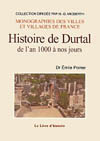 DURTAL (HISTOIRE DE DURTAL DE L'AN 1000 À  NOS JOURS)