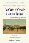 COTE D'OPALE À  LA BELLE EPOQUE II (D'EQUIHEM À  BERCK)