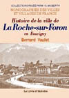 LA ROCHE-SUR-FORON (HISTOIRE DE LA VILLE DE)