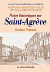 SAINT-AGREVE (NOTES HISTORIQUES SUR)