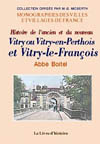 VITRY (HISTOIRE DE L'ANCIEN ET DU NOUVEAU))