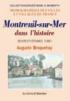 MONTREUIL-SUR-MER DANS L'HISTOIRE - OEUVRES POSTHUMES TOME I