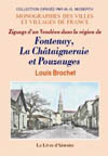 FONTENAY, LA CHÀ‚TAIGNERAIE ET POUZAUGES (ZIGZAGS D'UN VENDEEN DANS LA REGION DE)