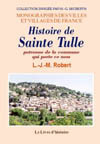 SAINTE TULLE (HISTOIRE DE)