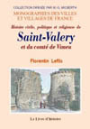 SAINT-VALERY ET LE COMTE DE VIMEU (HISTOIRE CIVILE, POLITIQUE ET RELIGIEUSE DE)