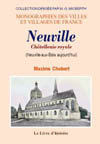 NEUVILLE. CHÂTELLENIE ROYALE