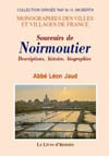 NOIRMOUTIER (SOUVENIRS DE). DESCRIPTIONS, HISTOIRE, BIOGRAPHIES,ETC.