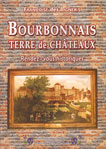 BOURBONNAIS TERRE DE CHATEAUX