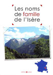 LES NOMS DE FAMILLE DE L'ISERE