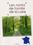 LES NOMS DE FAMILLE DE LA LOIRE