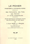 LE POHER, FINISTÈRE ET CÔTES-DU-NORD, SES MONUMENTS, SES FIEFS, SES MANOIRS ET LEURS POSSESSEURS