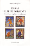 ESSAI SUR LE PORHOÀ‹T, LE COMTE, SA CAPITALE, SES SEIGNEURS