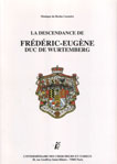 LA DESCENDANCE DE FREDERIC-EUGÈNE, DUC DE WURTEMBERG