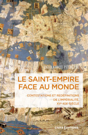 LE SAINT EMPIRE FACE AU MONDE