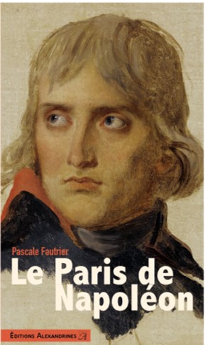 LE PARIS DE NAPOLEON