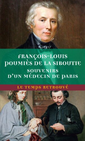 SOUVENIR D'UN MEDECIN DE PARIS