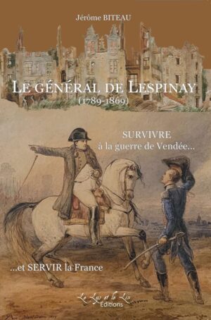 LE GENERAL DE LESPINAY