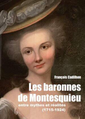LES BARONNES DE MONTESQUIEU