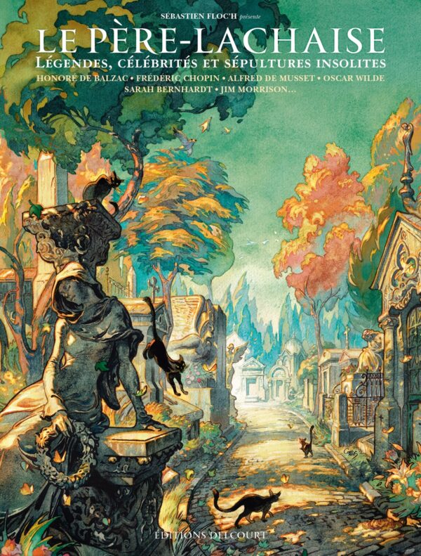 LE PERE LACHAISE, SEPULTURES INSOLITES
