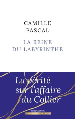LA VERITE SUR L’AFFAIRE DU COLLIER