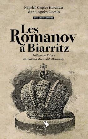 LES ROMANOV A BIARRITZ