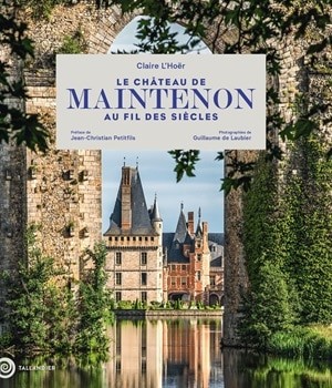 MAINTENON AU FIL DES SIECLES