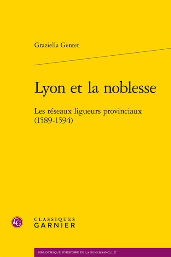 LYON ET LA NOBLESSE