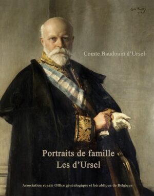 PORTRAITS DE FAMILLE, LES D'URSEL