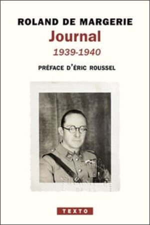 ROLAND DE MARGERIE, JOURNAL, 1939 - 1940