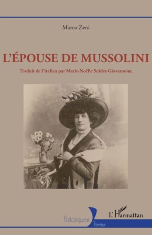 L'EPOUSE DE MUSSOLINI