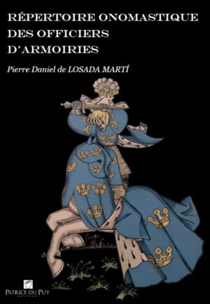 REPERTOIRE ONOMASTIQUE DES OFFICIERS D'ARMOIRIRES