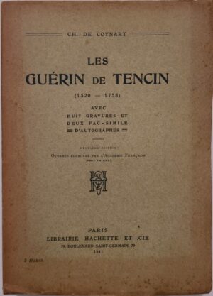 LES GUERIN DE TENCIN (1520-1758)